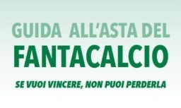 Guida all&rsquo;asta del fantacalcio: il manuale pdf per una rosa perfetta