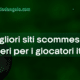 Migliori siti di scommesse straniere per italiani 2025