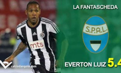 FANTASCHEDE – Spal, ecco Everton Luiz: esperienza in più per il centrocampo estense