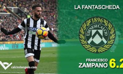 FANTASCHEDE &ndash; Udinese, ecco Zampano: pi&ugrave; assist dalle fasce per Oddo