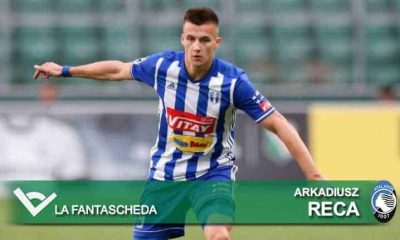 FANTASCHEDE &ndash; Atalanta, ecco Arkadiusz Reca: terzino con il vizio del gol