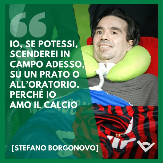 Stefano Borgonovo Frasi calcio