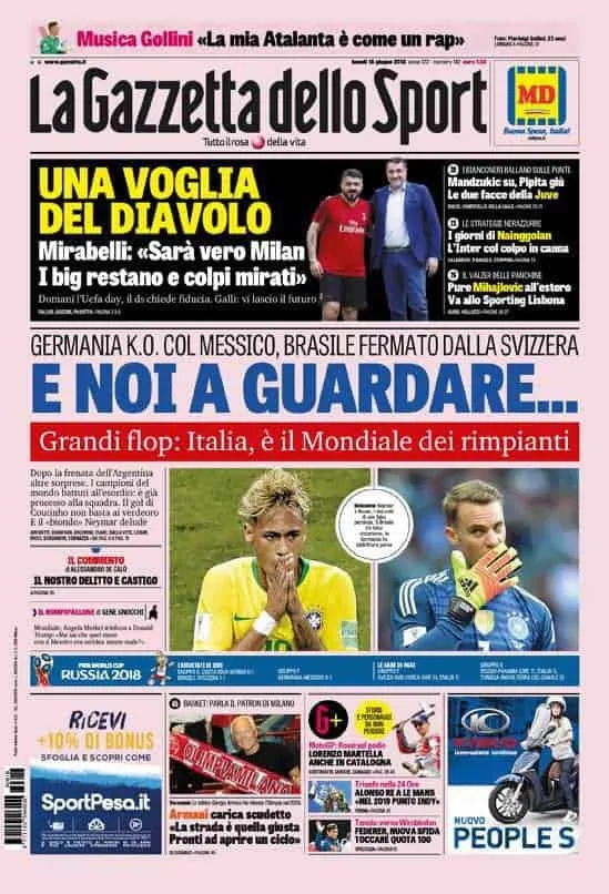 prima pagina gazzetta dello sport lunedì 18 giugno 2018