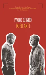 Duellanti - Paolo Condò