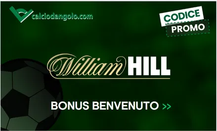 Codice Promozionale William Hill Ottobre 2025: bonus fino a 255€