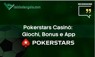 Pokerstars Casin&ograve;: Recensione Completa su Giochi, Bonus e App a Luglio 2026