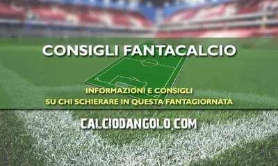 Consigli fantacalcio: chi schierare nella 13^ giornata