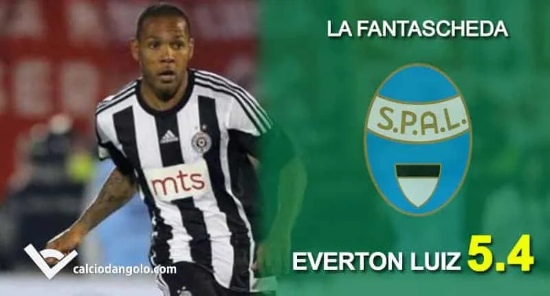 FANTASCHEDE – Spal, ecco Everton Luiz: esperienza in più per il centrocampo estense