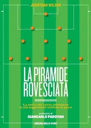 La piramide rovesciata - Jonathan Wilson