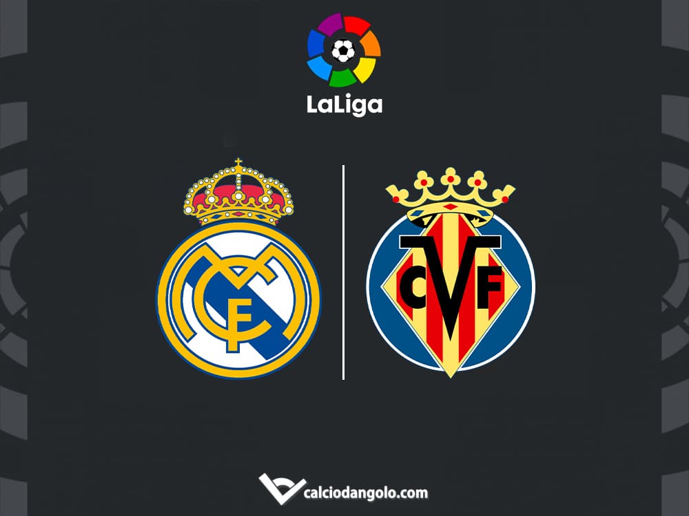 Real Madrid Villarreal pronostico, formazioni e